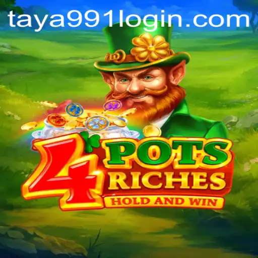 Explore the Thrills of 4potsriches and Discover the Convenience of Taya991 Login