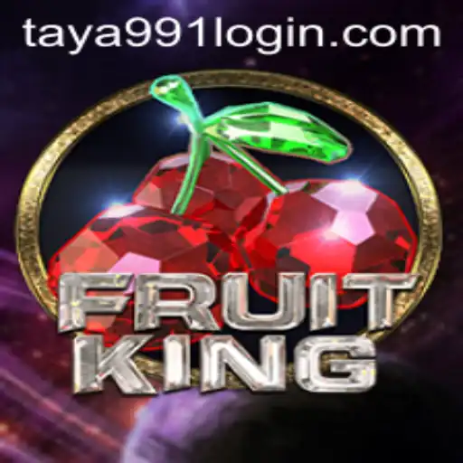 Discover the Exciting World of FruitKing and Taya991 Login