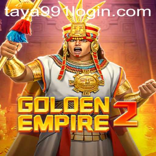 GoldenEmpire2: A Journey into the World of Strategic Gaming with Insight into Taya991 Login